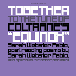 Sarah Webster Fabio Together To The Tune Of Coltranes Equinox  VINYL LP