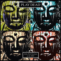 Play Dead John Peel Sessions At The Bbc VINYL LP