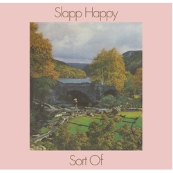 Slapp Happy Sort Of VINYL LP