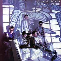 Undertones Sin Of Pride VINYL LP