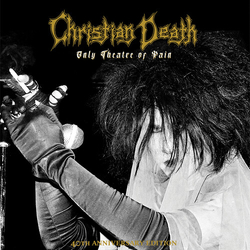 Christian Death Only Theatre Of Pain (Dlx) (Post) (Aniv) VINYL LP