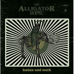Alligator Wine Bones And Teeth vinyl LP