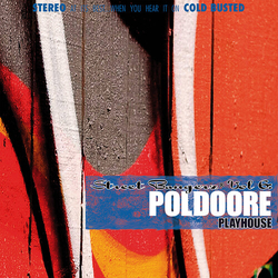 Poldoore Street Bangerz Volume 6 Playhouse vinyl LP