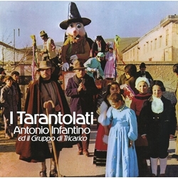 Infantino,Antonio Ed Il Gruppo Di Tricarico I Tarantolati vinyl LP