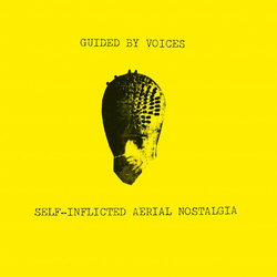 Guided By Voices Self-Inflicted Aerial Nostalgia  VINYL LP