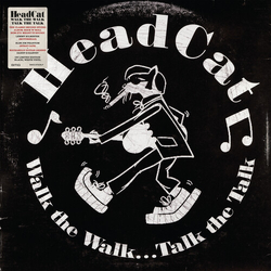 Headcat Walk The Walk... Talk The Talk vinyl LP
