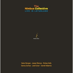 Nimbus Collective Live In Lotusland REMASTERED VINYL LP