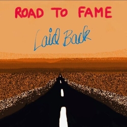 Laid Back Road To Fame vinyl LP