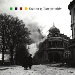 Section 25 Part-Primitive  VINYL LP