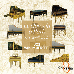 Jos Van Immerseel Le Clavecin A Paris Au Xviiie Siecle CD