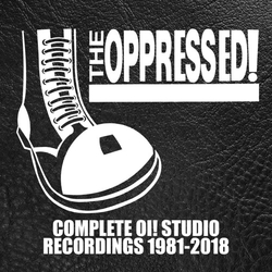 Oppressed Complete Oi! Studio Recordings 1981-2018 (Uk) CD