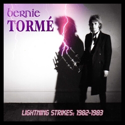 Bernie Torme Lightning Strikes Volume 1 1982-1983 (Uk) CD