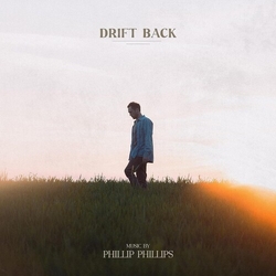 Phillip Phillips Drift Back (Ogv) vinyl LP