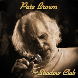 Pete Brown Shadow Club vinyl LP