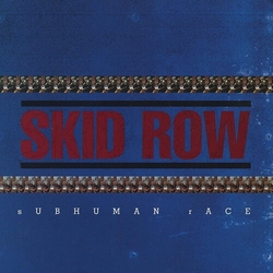Skid Row Subhuman Race  BLUE VINYL LP