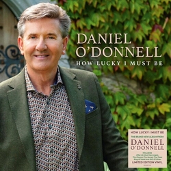 Daniel Odonnell How Lucky I Must Be  VINYL LP