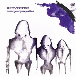 Ketvector Emergent Properties VINYL LP