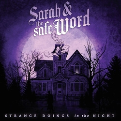 Sarah & The Safe Word Strange Doings In The Night (Reis) vinyl LP