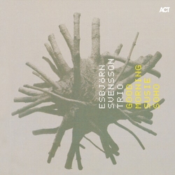Esbjorn Trio (E.S.T.) Svensson Good Morning Susie Soho VINYL LP