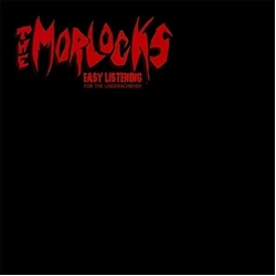 Morlocks Easy Listening For The Underachiever (Can) vinyl LP