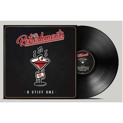Refreshments Stiff One VINYL LP