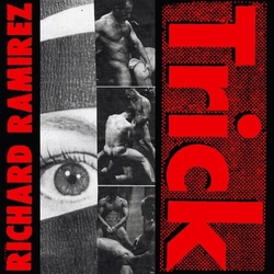 Richard Ramirez Trick vinyl LP