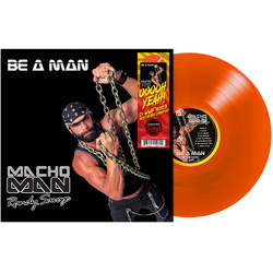 Macho Man Randy Savage Be A Man (Org) vinyl LP