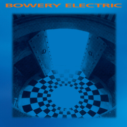 Bowery Electric Bowery Electric VINYL LP