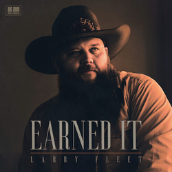 Larry Fleet Earned It (Gate) vinyl LP
