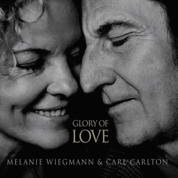 Wiegmann,Melanie & Carl Glory Of Love VINYL LP