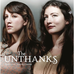 Unthanks Heres The Tender Coming (Uk) vinyl LP