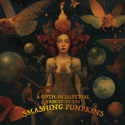 Industrial Tribute To The Smashing Pumpkins Var Industrial Tribute To The Smashing Pumpkins Var vinyl LP