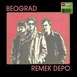 Beograd Remek Depo vinyl LP