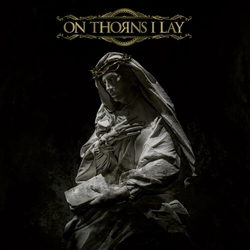 On Thorns I Lay On Thorns I Lay VINYL LP