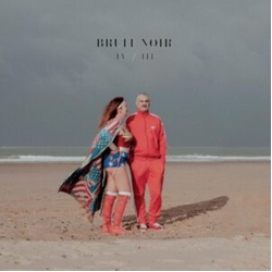 Bruit Noir Iv Iii vinyl LP