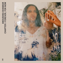 Anoushka Shankar Chapter I Forever, For Now vinyl LP