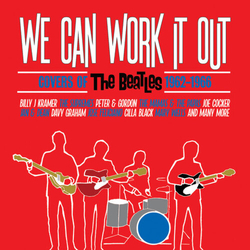 We Can Work It Out Covers Of The Beatles 62-66 We Can Work It Out Covers Of The Beatles 62-66 CD