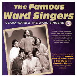 Ward,Clara & The Ward Singers Famous Ward Singers 1949-62 CD