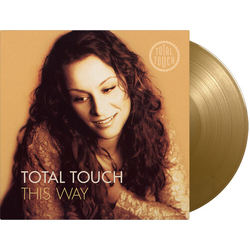 Total Touch This WayGOLD (Aniv) VINYL LP