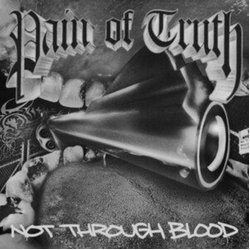 Pain Of Truth Not Through Blood (Colv) (Purp) (Can) vinyl LP