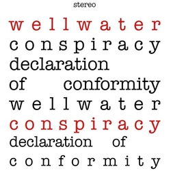 Wellwater Conspiracy Declaration Of Conformity RED SPLATTER VINYL LP