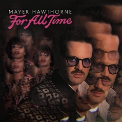 Mayer Hawthorne For All Time vinyl LP