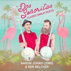 Dos Senoritas Classic Banjo Duets VINYL LP