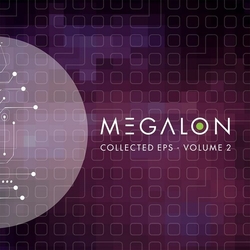 Megalon Collected Eps Volume 2 vinyl LP