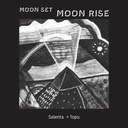 Salenta + Topu Moon Set, Moon Rise vinyl LP