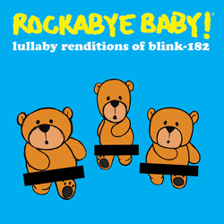 Rockabye Baby! Lullaby Renditions Of Blink-182 VINYL LP