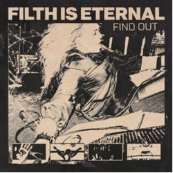 Filth Is Eternal Find Out (Uk) vinyl LP