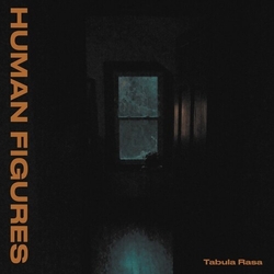 Human Figures Tabula Rasa VINYL LP