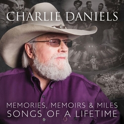 Charlie Daniels Memories Memoirs & Miles Songs Of A Lifetime VINYL LP