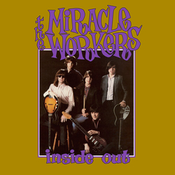 Miracle Workers Inside Out VINYL LP